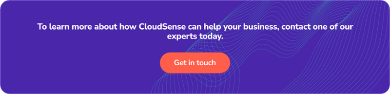 How CloudSense can help your business